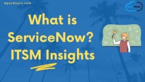 What is ServiceNow?