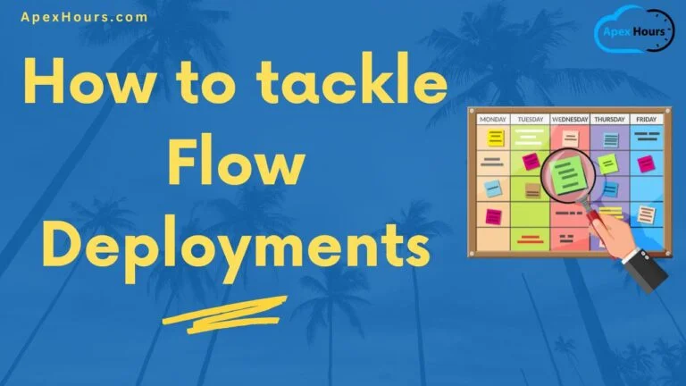 How to Tackle Flow Deployments